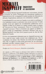 Ignatieff Michael. Michael Ignatieff:  Imposture Et Ascension Livre