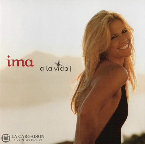 Ima. A La Vida! Cd