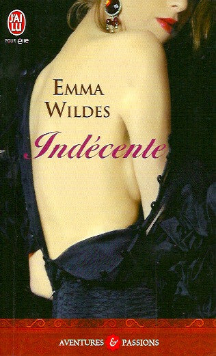 WILDES, EMMA. Indécente