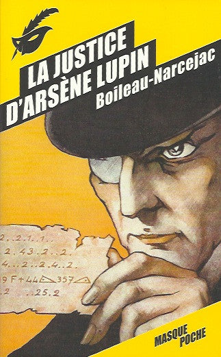 BOILEAU-NARCEJAC. La justice d'Arsène Lupin