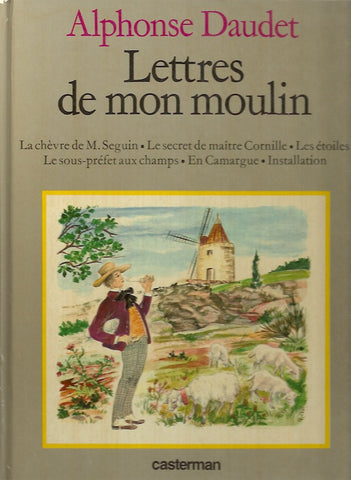 DAUDET, ALPHONSE. Lettres de mon moulin