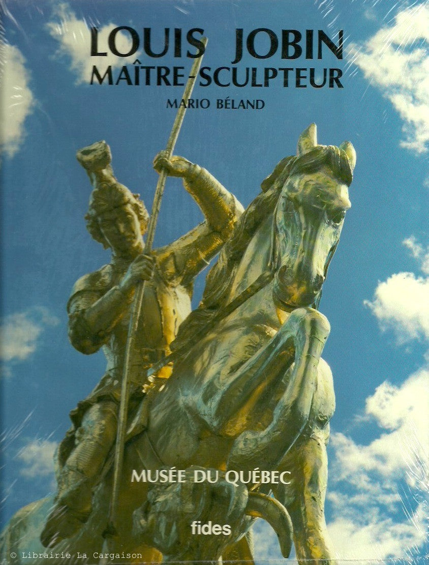 JOBIN, LOUIS. Louis Jobin, maître-sculpteur