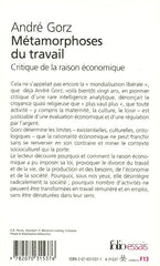 GORZ, ANDRE. Métamorphoses du travail. Critique de la raison économique.