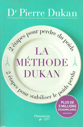 DUKAN, PIERRE. La méthode Dukan