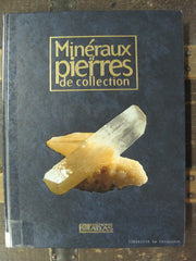 COLLECTIF. Minéraux et pierres de collection (Complet en 10 volumes)