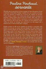 Monette Denis. Pauline Pinchaud Servante Livre