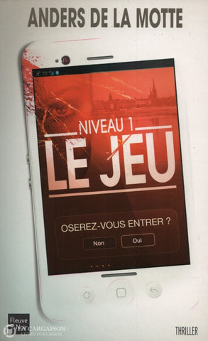 Motte Anders De La. Jeu - Niveau 1 (Le):  Oserez-Vous Entrer Livre