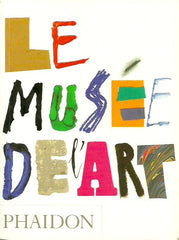 COLLECTIF. Le musée de l'Art