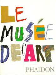 COLLECTIF. Le musée de l'Art