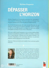 Paquette Mylene. Dépasser Lhorizon Livre