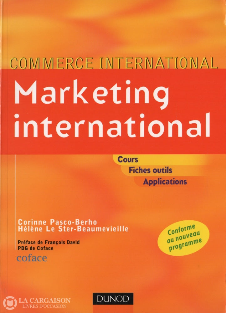 Pasco-Behro-Le Ster-Beaumevieille. Marketing International:  Cours Fiches Outils Applications Livre