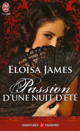 JAMES, ELOISA. Passion d'une nuit d'été