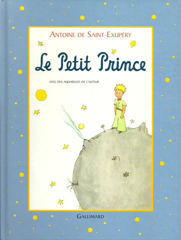 SAINT-EXUPERY, ANTOINE DE. Le Petit Prince