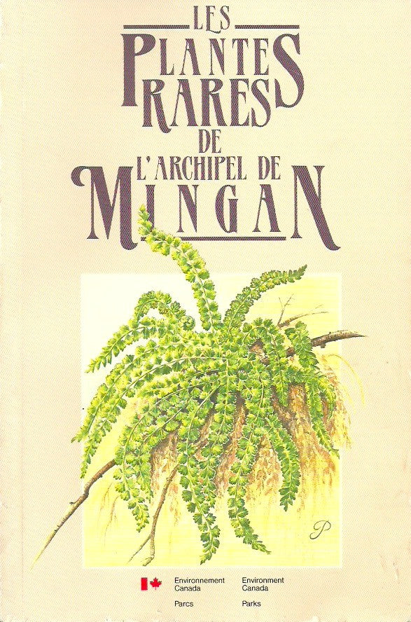 COLLECTIF. Les plantes rares de l'archipel de Mingan