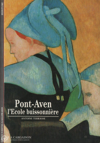 Pont-Aven. Pont-Aven:  Lécole Buissonnière Livre