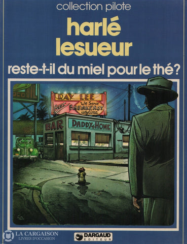 Reste-T-Il Du Miel Pour Le The / Harle-Lesueur Livre