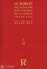 Rey Alain. Robert (Le):  Dictionnaire Historique De La Langue Française (Coffret 3 Volumes Sous