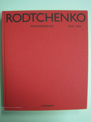 RODCHENKO. Alexander Rodchenko. Photography 1924-1954.