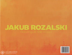 Rozalski Jakub. Howling At The Moon (Coffret:  1 Volume Et Enveloppe Sous Étui) Livre