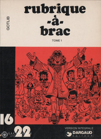 Rubrique-À-Brac / Gotlib. Tome 01 Livre