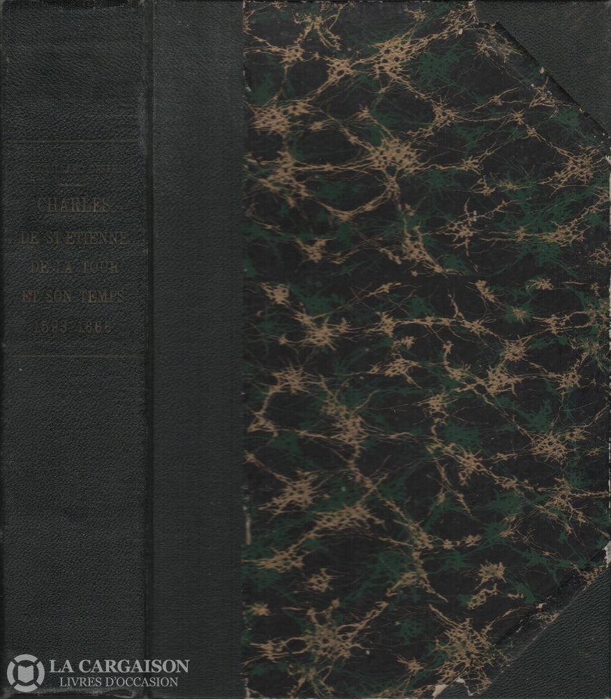 Saint-Etienne De La Tour Charles De. Charles De Saint-Etienne La Tour:  Gouverneur