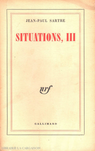 Sartre Jean-Paul. Situations - Tome 03 Livre