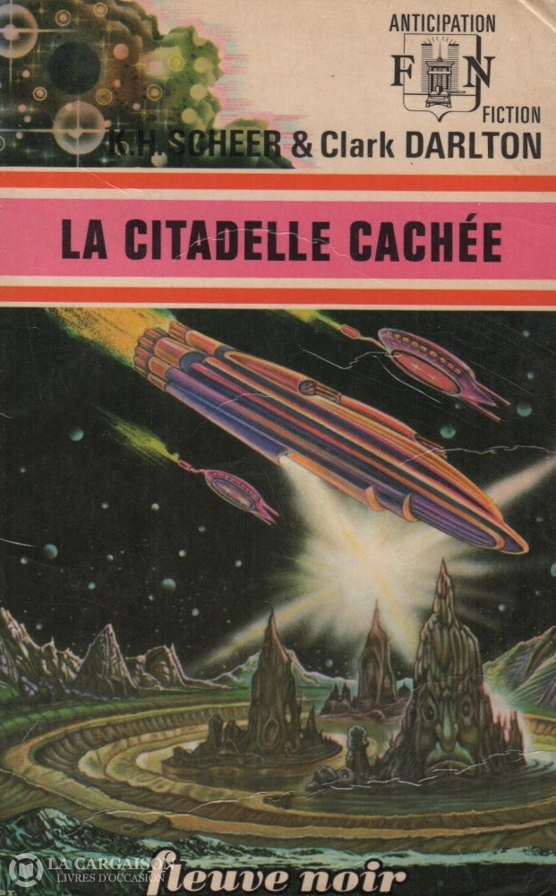 Scheer-Darlton. Citadelle Cachée (La) Livre