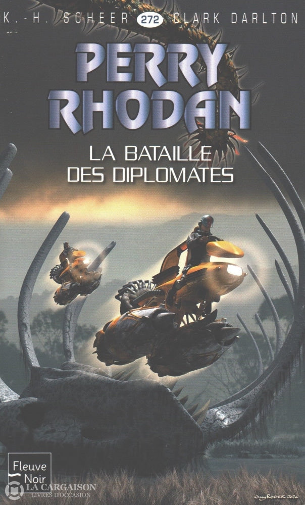 Scheer-Darlton. Perry Rhodan - Tome 272:  La Bataille Des Diplomates Livre