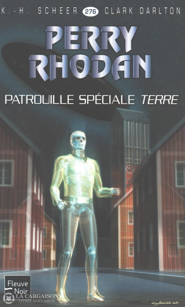 Scheer-Darlton. Perry Rhodan - Tome 276:  Patrouille Spéciale Terre Livre