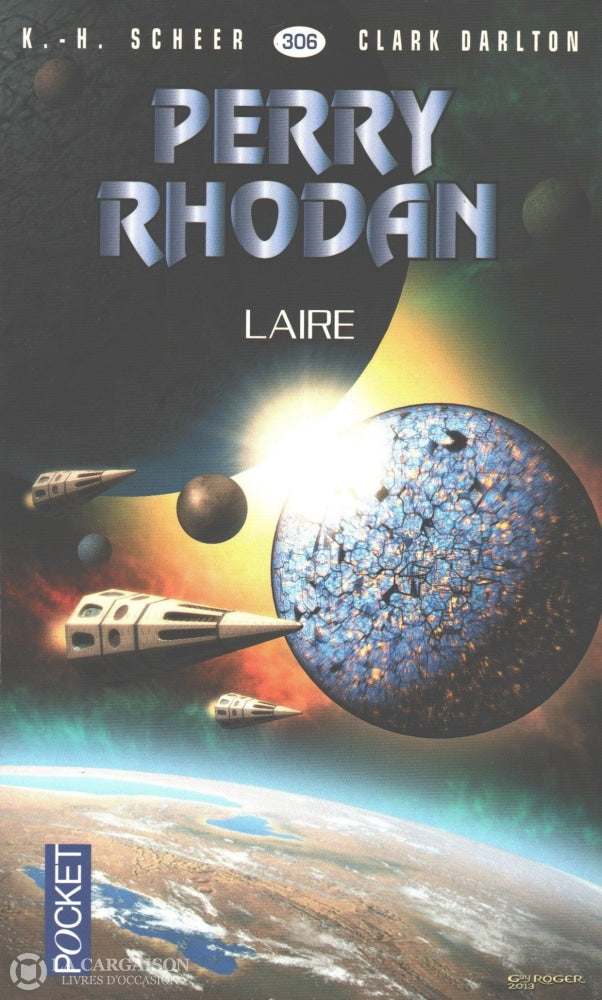 Scheer-Darlton. Perry Rhodan - Tome 306:  Laire Livre