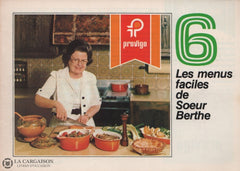 Soeur Berthe. Menus Faciles De Soeur Berthe (Les) (Complet En 6 Six Fascicules) Livre