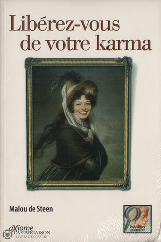 Steen Malou De. Libérez-Vous De Votre Karma Livre