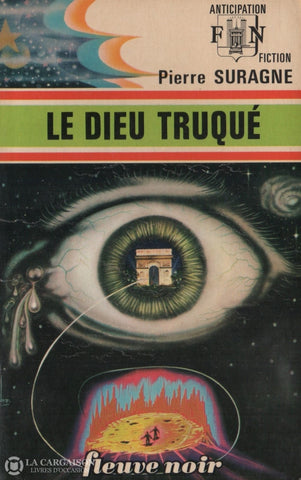 Suragne Pierre. Dieu Truqué (Le) Livre