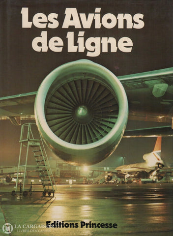 Sweetman William. Avions De Ligne (Les) Livre