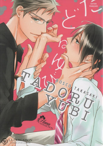 Tadoru Yubi / Takasaki Bosco Livre