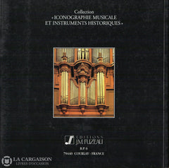 Tosi Jean-Christophe. Orgue De Nemours (L) - Édition Quadrilingue Livre