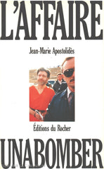 Unabomber. Affaire Unabomber (L) Livre