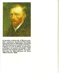 VAN GOGH, VINCENT. Vincent van Gogh. L'Oeuvre complète - Peinture. (Coffret: 2 volumes sous étui). Volume 1: Etten, avril 1881 - Paris, février 1888. Volume 2: Arles, février 1888 - Auvers-sur-Oise, juillet 1890.