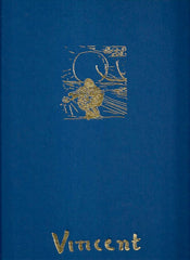 VAN GOGH, VINCENT. Vincent van Gogh. L'Oeuvre complète - Peinture. (Coffret: 2 volumes sous étui). Volume 1: Etten, avril 1881 - Paris, février 1888. Volume 2: Arles, février 1888 - Auvers-sur-Oise, juillet 1890.