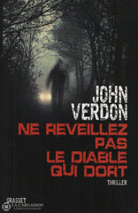 Verdon John. Ne Réveillez Pas Le Diable Qui Dort Livre