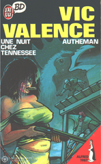 Vic Valence. Une Nuit Chez Tennessee Livre