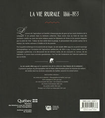 AUX LIMITES DE LA MEMOIRE. La vie rurale 1866-1953