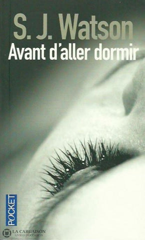 Watson S. J. Avant Daller Dormir Doccasion - Acceptable Livre