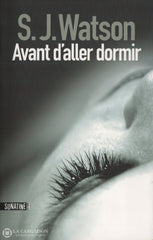 Watson S. J. Avant Daller Dormir Livre