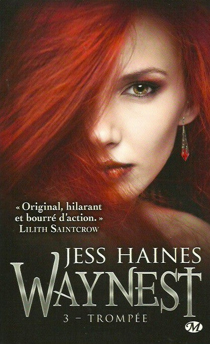 HAINES, JESS. Waynest. Tome 3. Trompée.